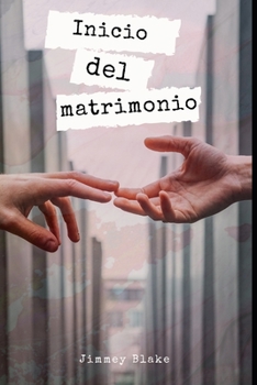 Comienzo del matrimonio