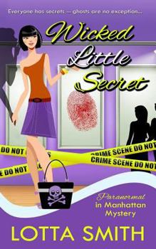 Wicked Little Secret - Book #3 of the Paranormal in Manhattan