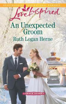 An Unexpected Groom - Book #1 of the Grace Haven