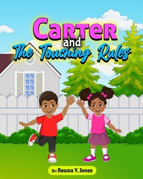Paperback "Carter and the Touching Rules" Book