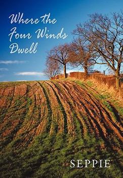 Hardcover Where the Four Winds Dwell Book