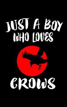 Just A Boy Who Loves Crows: Animal Nature Collection