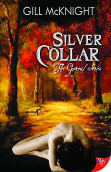 Silver Collar - Book #4 of the Garoul