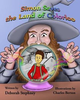 Paperback Simon Saves the Land of Colorloo Book