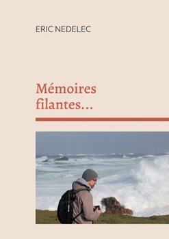 Paperback Mémoires filantes...: Recueil de poèmes [French] Book