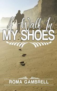 Paperback A Walk In My Shoes Book