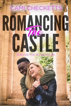 Paperback Romancing the Castle Book