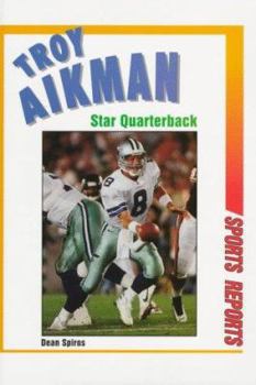 Library Binding Troy Aikman, Star Quarterback Book