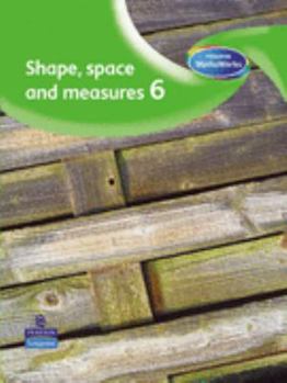 Paperback Longman Mathsworks Year 6 Shape, Space, Measures Text Book: Bk. 6 (Longman Mathsworks) Book