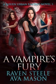 Paperback A Vampire's Fury: A Gritty Urban Fantasy Novel Book