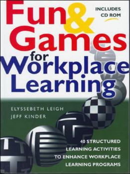 Paperback Fun & Games for Workplace Learning Book