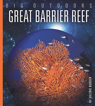 Great Barrier Reef - Book  of the Great Planet Earth