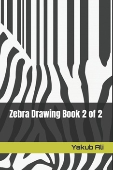 Paperback Zebra Drawing Book 2 of 2 Book