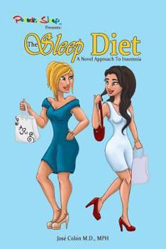 Paperback The Sleep Diet a Novel Approach to Insomnia Book