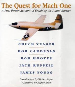 Hardcover The Quest for Mach One: A First-Person Account of Breaking the Sound Barrier Book