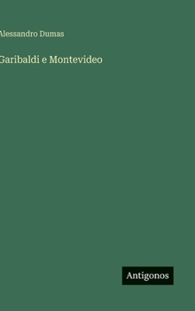 Hardcover Garibaldi e Montevideo [Italian] Book