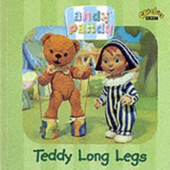 Hardcover Teddy Long Legs Teddy Long Legs Book