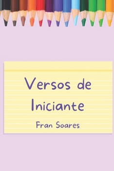 Paperback Versos de Iniciante Poesias [Portuguese] Book