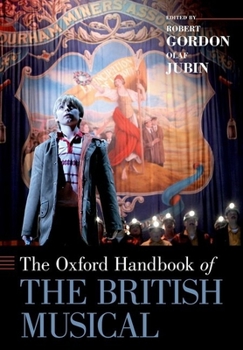 Paperback The Oxford Handbook of the British Musical Book