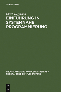 Hardcover Einführung in systemnahe Programmierung [German] Book