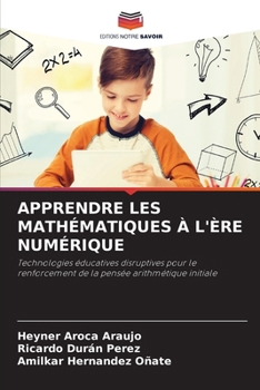 Paperback Apprendre Les Mathématiques À l'Ère Numérique [French] Book