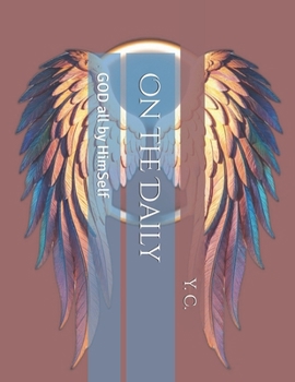 Paperback On the Daily: GOD all by HimSelf Book