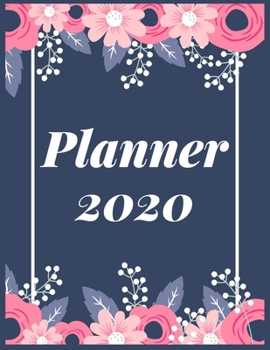 Paperback Planner 2020: Pretty Simple Planner - 2020 Planner (8.5′ x 11′ ), 128 pages Book