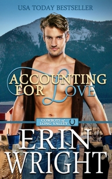 Paperback Accounting for Love: A Forced Proximity Western Romance Book