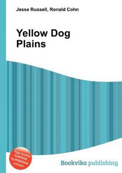 Paperback Yellow Dog Plains Book