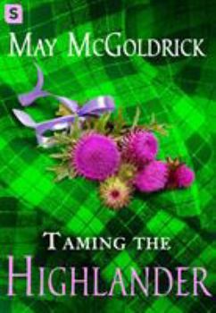 Paperback Taming the Highlander Book