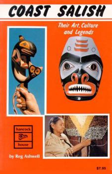 Paperback Coast Salish, Their Art, Culture and Legends Book