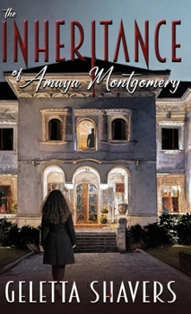 Hardcover The Inheritance of Amaya Montgomery Book