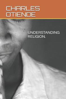 Paperback Understanding Religion. Book