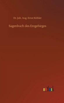 Hardcover Sagenbuch des Erzgebirges [German] Book