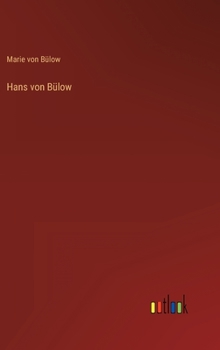 Hardcover Hans von Bülow [German] Book