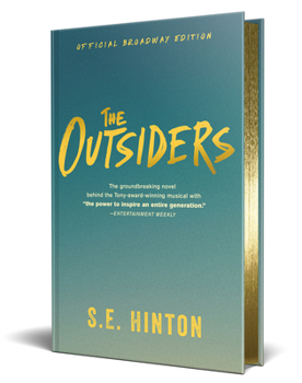 Hardcover The Outsiders: Official Broadway Edition Book