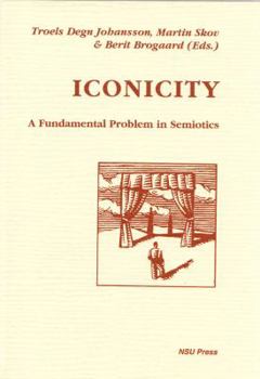 Paperback Iconicity: A Fundamental Problem in Semiotics Book