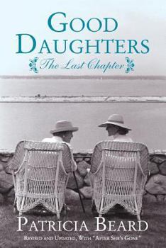 Paperback Good Daughters: The Last Chapter Book