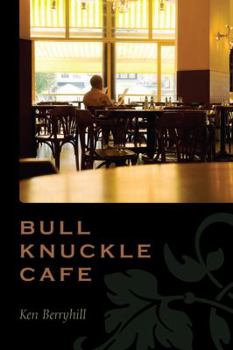 Paperback Bull Knuckle Cafe Book