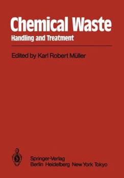Paperback Chemical Waste: Handling and Treatment Book