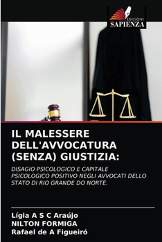 Paperback Il Malessere Dell'avvocatura (Senza) Giustizia [Italian] Book