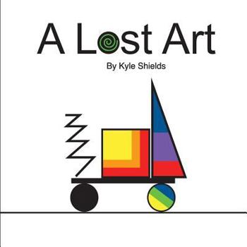 Paperback A Lost Art Book