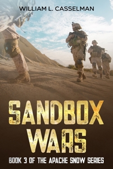 Paperback Sandbox Wars: Book 3 of the Apache Snow Series Book