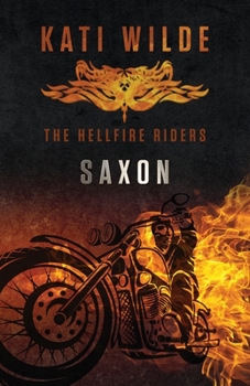 Paperback Saxon: The Hellfire Riders Book