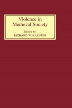 Hardcover Violence in Medieval Society Book