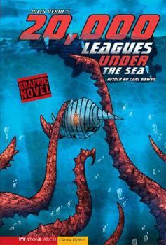 Jules Verne's 20,000 Leagues Under the Sea: a graphic novel