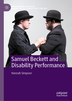Hardcover Samuel Beckett and Disability Performance Book