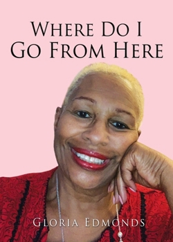 Paperback Where Do I Go From Here Book