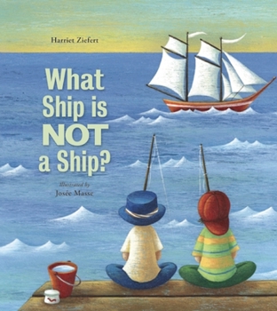 Hardcover What Ship Is Not a Ship? Book