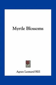 Paperback Myrtle Blossoms Book